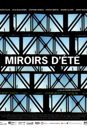 Постер: Miroirs d'été