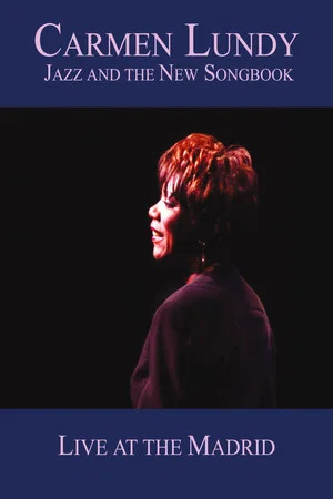 Постер: Carmen Lundy: Jazz and the New Songbook: Live at the Madrid