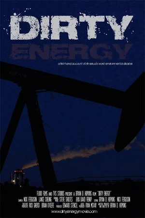 Постер: Dirty Energy