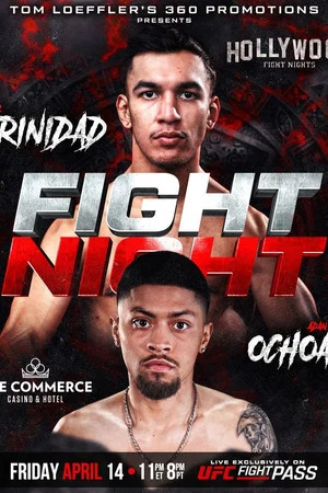 Постер: Hollywood Fight Night: Trinidad vs. Ochoa