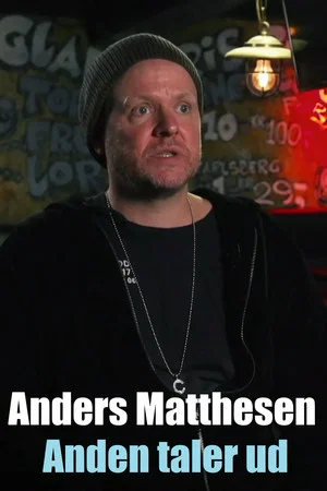 Постер: Anders Matthesen - Anden taler ud