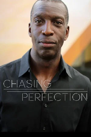 Постер: Chasing Perfection