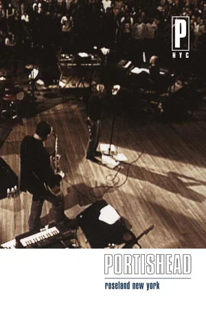 Постер: Portishead: Roseland New York