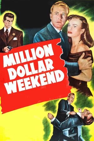 Постер: Million Dollar Weekend