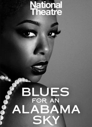 Постер: National Theatre Live: Blues for an Alabama Sky