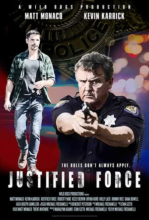 Постер: Justified Force
