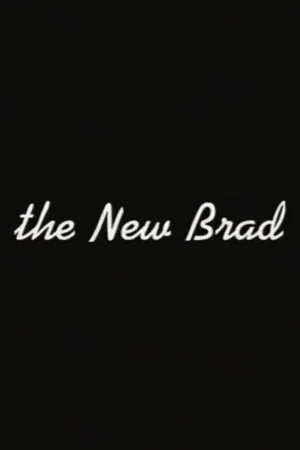 Постер: The New Brad