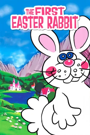 Постер: The First Easter Rabbit