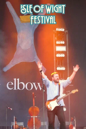 Постер: Elbow - Isle of Wight 2012
