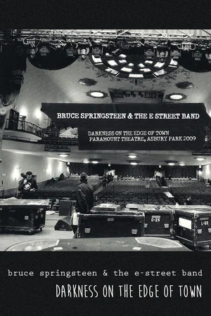 Постер: Darkness on the Edge of Town, Paramount Theatre, Asbury Park