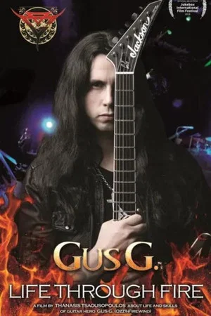 Постер: Gus G.: Life Through Fire