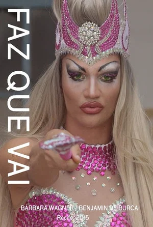 Постер: Faz Que Vai