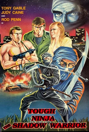 Постер: Tough Ninja: The Shadow Warrior