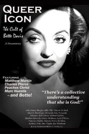 Постер: Queer Icon: The Cult of Bette Davis