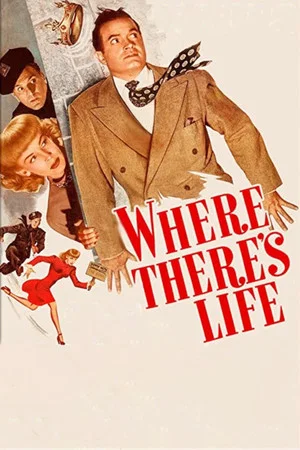 Постер: Where There's Life