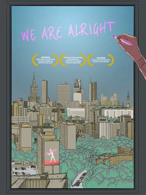 Постер: We are Alright