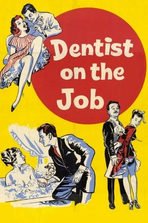 Постер: Dentist on the Job