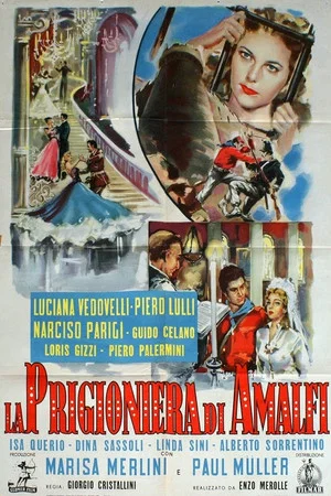 Постер: La prigioniera di Amalfi