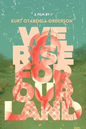 Постер: We Rise for Our Land