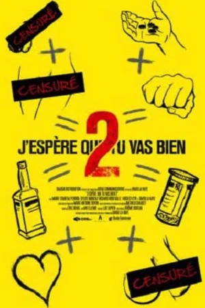 Постер: J'espère que tu vas bien 2
