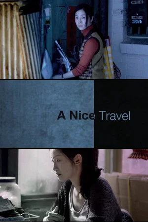 Постер: A Nice Travel