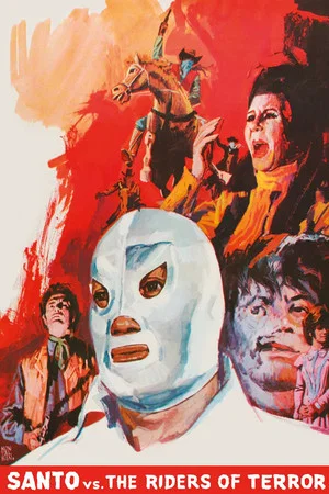 Постер: Santo vs. the Riders of Terror