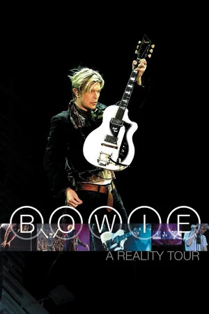 Постер: Bowie: A Reality Tour