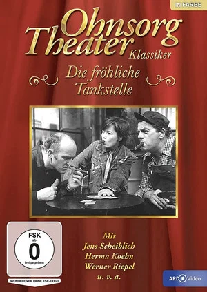 Постер: Ohnsorg Theater - Die fröhliche Tankstelle