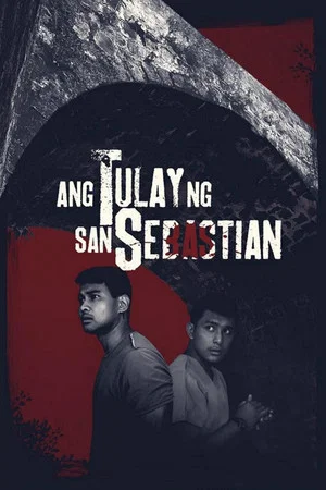 Постер: Ang Tulay ng San Sebastian