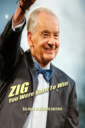 Постер: Zig: You Were Born to Win