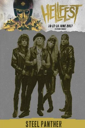 Постер: Steel Panther - Live at Hellfest 2017