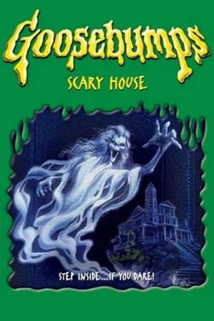 Постер: Goosebumps: Scary House