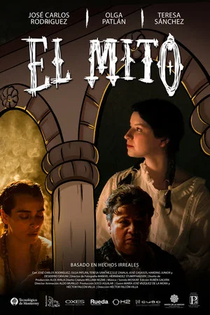 Постер: El Mito