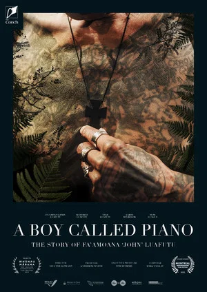 Постер: A Boy Called Piano - The Story of Fa'amoana 'John' Luafutu