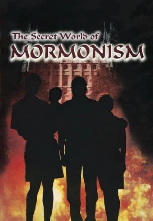 Постер: The Secret World of Mormonism