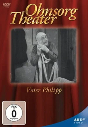 Постер: Ohnsorg Theater - Vater Philipp