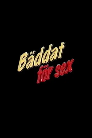 Постер: Bäddat för sex