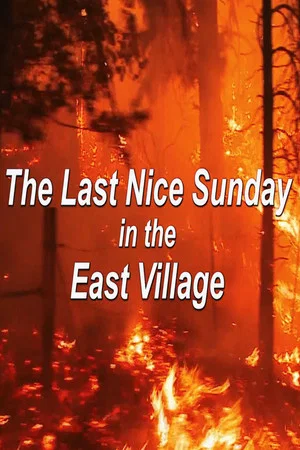 Постер: The Last Nice Sunday in the East Village