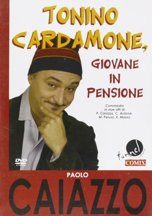 Постер: Tonino Cardamone giovane in pensione