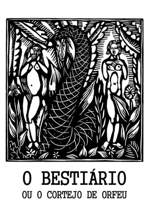 Постер: Bestiary, or the Parade of Orpheus