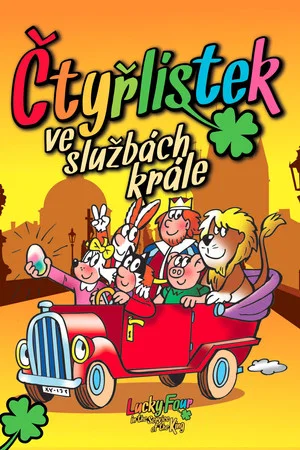 Постер: Čtyřlístek ve službách krále