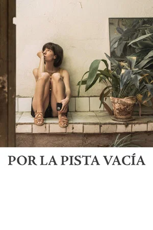 Постер: Por la pista vacía