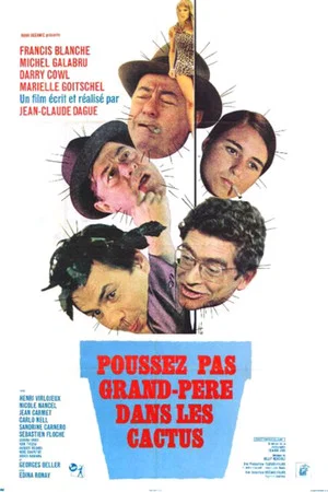 Постер: Poussez pas grand-père dans les cactus