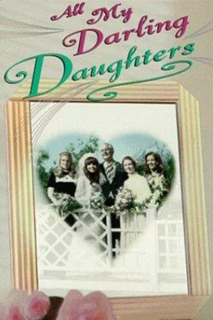 Постер: All My Darling Daughters