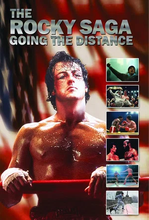 Постер: The Rocky Saga: Going the Distance