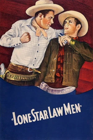 Постер: Lone Star Law Men