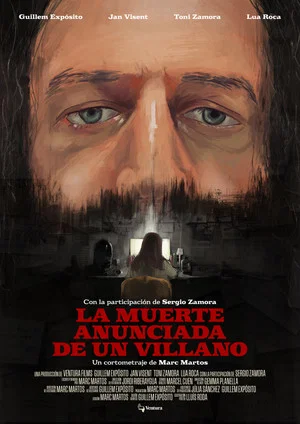 Постер: La Muerte Anunciada de un Villano