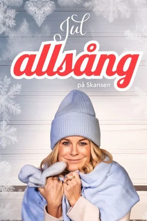 Постер: Julallsång på Skansen