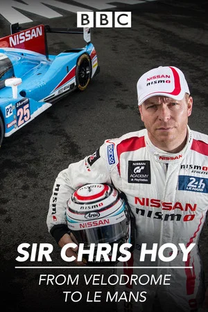 Постер: Sir Chris Hoy: 200mph At Le Mans