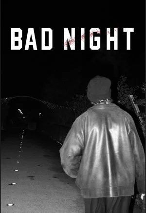Постер: Bad night